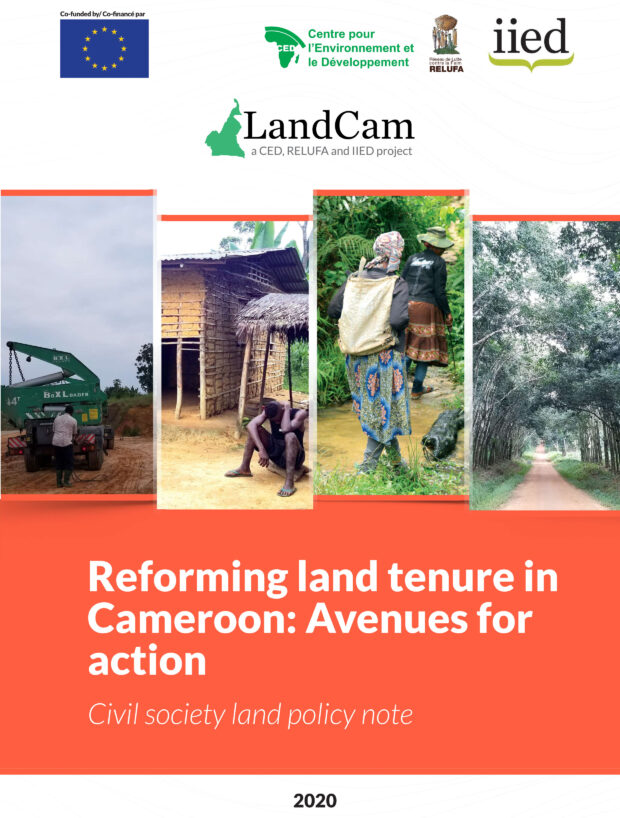 Reforming land tenure inCameroon: Avenues foractionCivil society land policy note