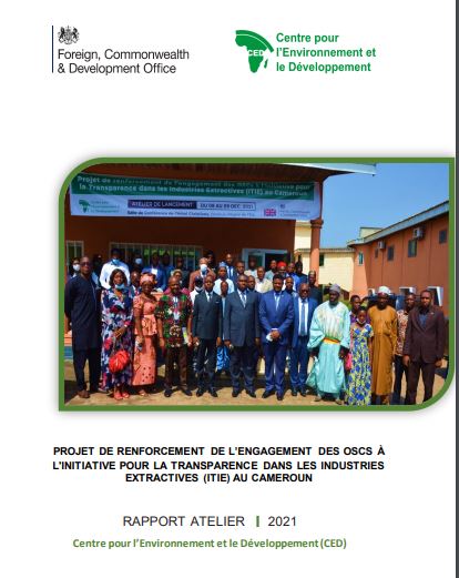 Renforcement de l’engagement des OSC à l’ITIE au Cameroun : rapport d’atelier